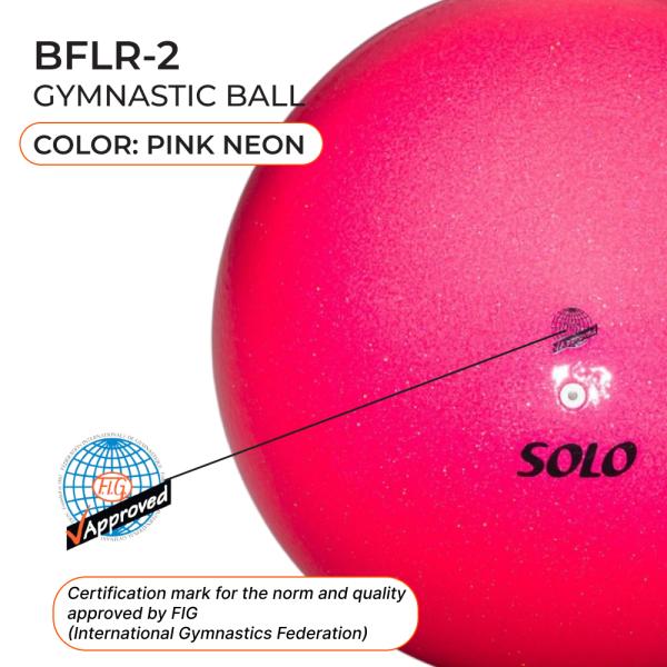 SOLO Gymnastic ball Pink Neon Rubber (18,5 cm,Rubber,FIG)